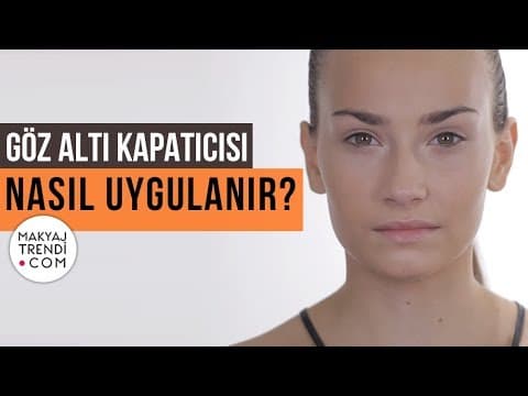 Göz Altı Kapatıcısı Nasıl Kullanılır?